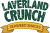Laverland Crunch